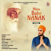 Mera Baba Nanak R Nait MP3 Song, Mera Baba Nanak Album
