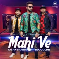 Mahi Ve Falak Shabir MP3 Song, Mahi Ve Album