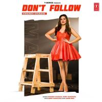 Dont Follow Himanshi Khurana, Garry Nandpuria MP3 Song, Dont Follow Album
