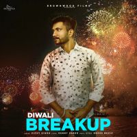 Diwali Breakup Vicky Singh MP3 Song, Diwali Breakup Album