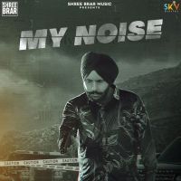 My Noise Yung Delic, Navi Rehana MP3 Song, My Noise Album