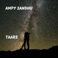 Taare Ampy Sandhu MP3 Song, Taare Album