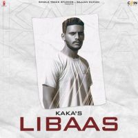 Libaas Kaka MP3 Song, Libaas Album