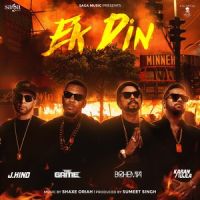 Ek Din Karan Aujla, J Hind, Bohemia, The Game MP3 Song, Ek Din Album