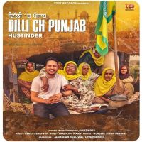 Dilli Ch Punjab Hustinder MP3 Song, Dilli Ch Punjab Album