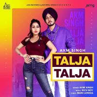 Talja Talja AKM Singh MP3 Song, Talja Talja Album