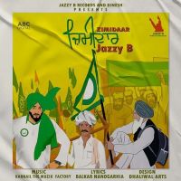 Zimidaar Jazzy B MP3 Song, Zimidaar Album