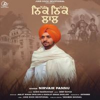 Nikke Nikke Laal Nirvair Pannu MP3 Song, Nikke Nikke Laal Album