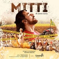 Mitti Ashok Mastie MP3 Song, Mitti Album