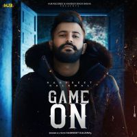 Game On Harpreet Kalewal MP3 Song, Game On Album