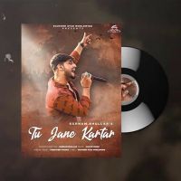 Tu Jaane Kartar Gurnam Bhullar MP3 Song, Tu Jaane Kartar Album