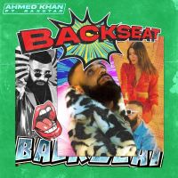 Backseat Raxstar, Ahmed Khan MP3 Song, Backseat Album