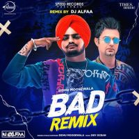 Bad Remix Sidhu Moose Wala MP3 Song, Bad Remix Album