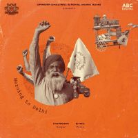 Warning To Delhi Harman MP3 Song, Warning To Delhi Album