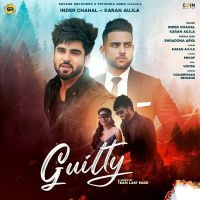 Guilty Inder Chahal, Karan Aujla MP3 Song, Guilty Album
