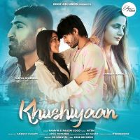 Khushiyaan Raashi Sood, RamVir MP3 Song, Khushiyaan Album