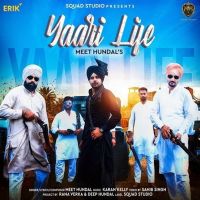 Yaari Life Meet Hundal MP3 Song, Yaari Life Album