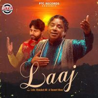 Laaj Vaneet Khan, Late Shaukat Ali MP3 Song, Laaj Album