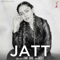 Jatt Jenny Johal MP3 Song, Jatt Album