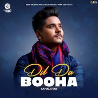 Dil Da Booha Kamal Khan MP3 Song, Dil Da Booha Album