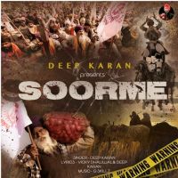 Soorme Deep Karan MP3 Song, Soorme Album