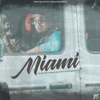 Miami Amar Sandhu, Yz Hatim MP3 Song, Miami Album