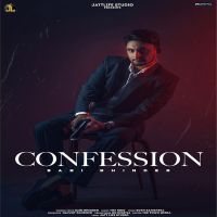 Confession Sabi Bhinder MP3 Song, Confession Album