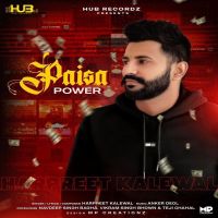 Paisa Power Harpreet Kalewal MP3 Song, Paisa Power Album