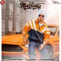 Mustang Amar Sandhu MP3 Song, Mustang Album
