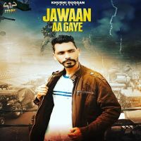 Jawaan Aa Gaye Darshan Lakhewala MP3 Song, Jawaan Aa Gaye Album