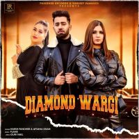 Diamond Wargi Afsana Khan, Harsh Pandher MP3 Song, Diamond Wargi Album