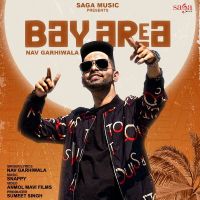 Bay Area Nav Garhiwala MP3 Song, Bay Area Album