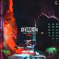 Demon Jagga, Abhi MP3 Song, Demon Album