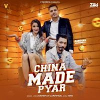 China Made Pyar Darshan Lakhewala MP3 Song, China Made Pyar Album