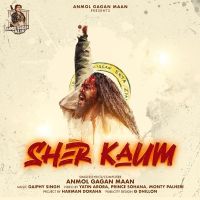 Sher Kaum Anmol Gagan Maan MP3 Song, Sher Kaum Album