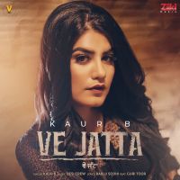 Ve Jatta Kaur B MP3 Song, Ve Jatta Album