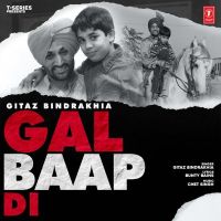 Gal Baap Di Gitaz Bindrakhia MP3 Song, Gal Baap Di Album