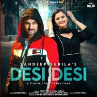 Desi Desi Sandeep Surila MP3 Song, Desi Desi Album