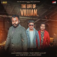 The Life Of Villian Harman Cheema, Sukh Singh MP3 Song, The Life Of Villian Album