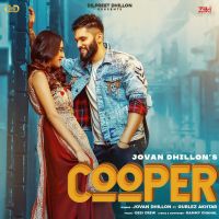 Cooper Gurlez Akhtar, Jovan Dhillon MP3 Song, Cooper Album
