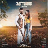 Jatthood Darbara MP3 Song, Jatthood Album