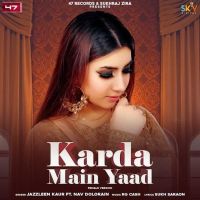 Karda Main Yaad Jazzleen Kaur MP3 Song, Karda Main Yaad Album