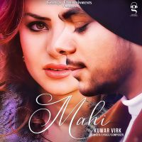 Mahi Kuwar Virk, Nirmaan MP3 Song, Mahi Album