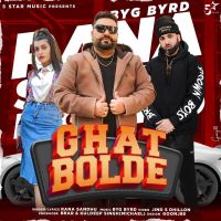 Ghat Bolde Rana Sandhu MP3 Song, Ghat Bolde Album