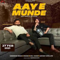 Aaye Munde Varinder Brar, Nseeb MP3 Song, Aaye Munde Album