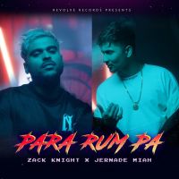 Para Rum Pa Zack Knight, Jernade Miah MP3 Song, Para Rum Pa Album