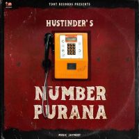 Number Purana Hustinder MP3 Song, Number Purana Album