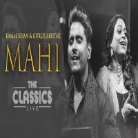 Mahi Gurlej Akhtar, Kamal Khan MP3 Song, Mahi Album