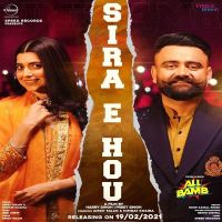 Sira E Hou Dj Punjab Amrit Maan, Nimrat Khaira MP3 Song, Sira E Hou Dj Punjab Album