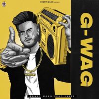 G-wag Romey Maan MP3 Song, G-wag Album